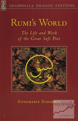 Rumi's World Annemarie Schimmel