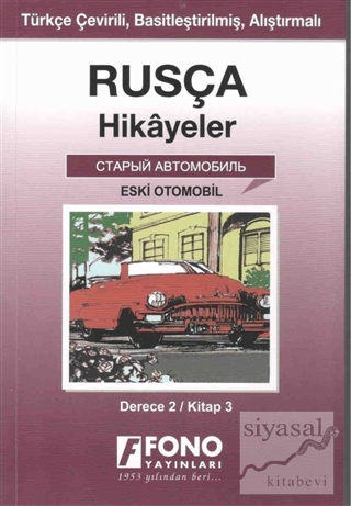 Rusça Hikayeler - Eski Otomobil (Derece 2) Alexandra Yanılmaz