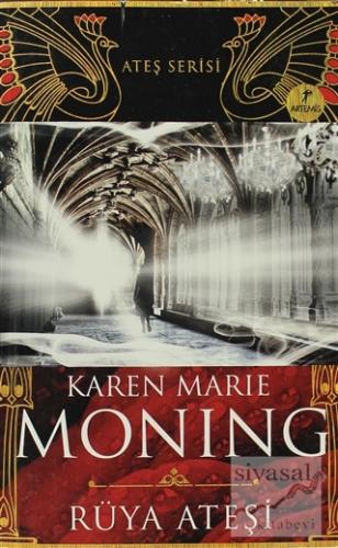 Rüya Ateşi Karen Marie Moning