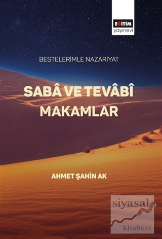 Saba ve Tevabi Makamlar Ahmet Şahin Ak