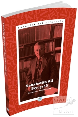 Sabahattin Ali - Biyografi Ahmet Seyrek