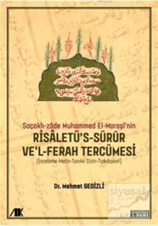 Saçaklı-Zade Muhammed El-Maraşi'nin Risaletü's-sürur ve'l-ferah Tercüm