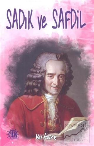 Sadık ve Safdil François Marie Arouet Voltaire