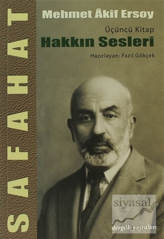 Safahat - Hakkın Sesleri Üçüncü Kitap Mehmed Akif Ersoy