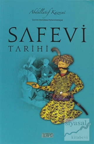 Safevi Tarihi Abdüllatif Kazvini