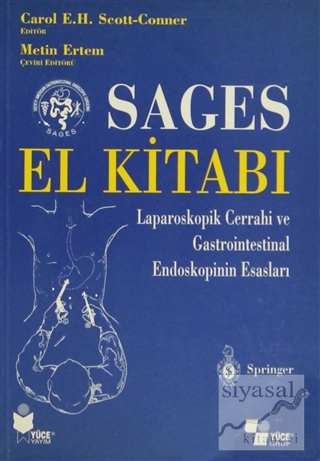 Sages El Kitabı Laparoskopik Cerrahi ve Gastrointestinal Endoskopinin 