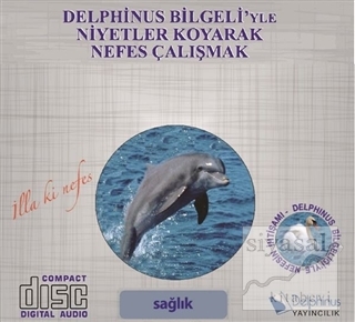 Sağlık - Delphinus Bilgeli'yle Niyetler Koyarak Nefes Çalışmak Kolekti