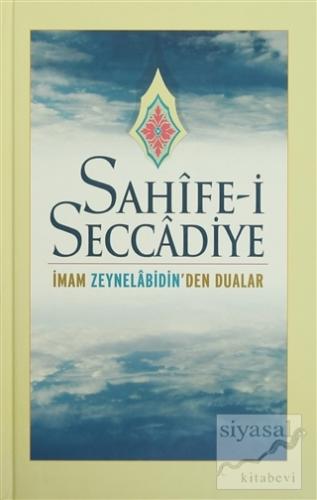 Sahife-i Seccadiye (Ciltli) Zeynel Abidin
