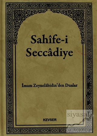 Sahife-i Seccadiye (Ciltli) İmam Ali Zeynelabidin