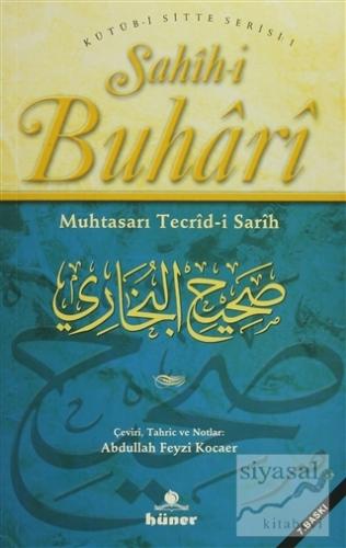 Sahih-i Buhari - Muhtasarı Tecrid-i Sarih (2. Hamur) Kolektif