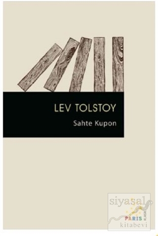 Sahte Kupon Lev Nikolayeviç Tolstoy