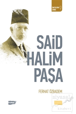 Said Halim Paşa Ferhat Özbadem