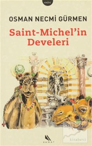 Saint-Michel'in Develeri Osman Necmi Gürmen