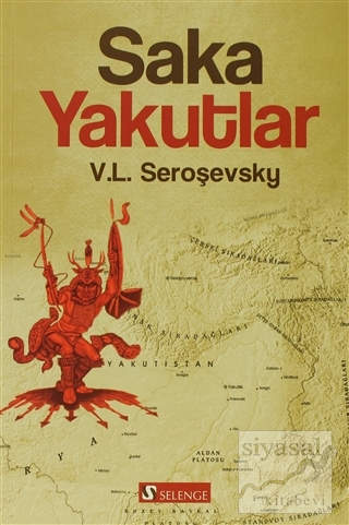 Saka Yakutlar V.L. Seroşevsky