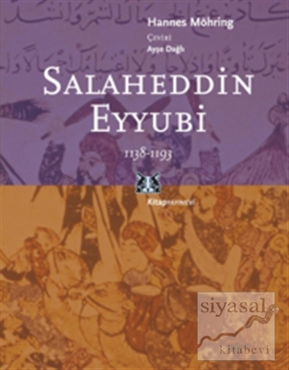 Salaheddin Eyyübi 1138-1193