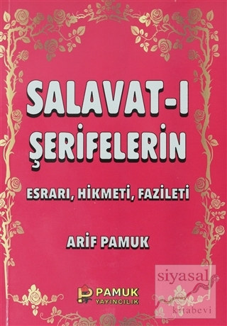 Salavat-ı Şerifelerin - Küçük Boy (Dua-028) Arif Pamuk