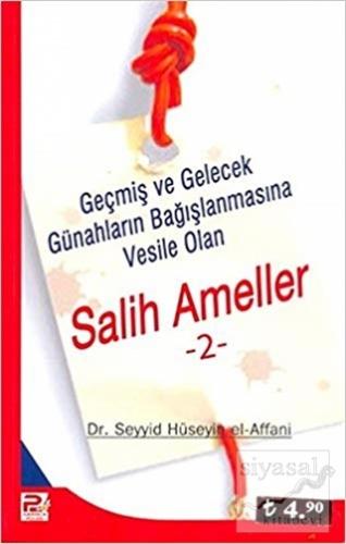 Salih Ameller 2 Seyyid Hüseyin el-Affani