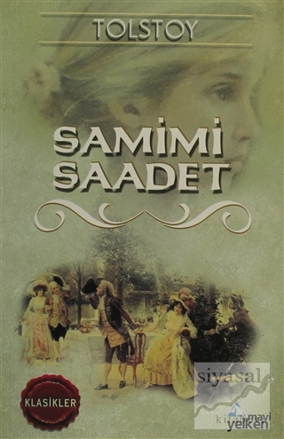 Samimi Saadet Lev Nikolayeviç Tolstoy