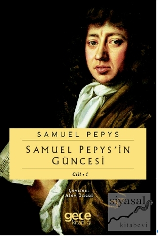 Samuel Pepypsin Güncesi Cilt 1 Samuel Pepys