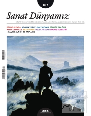 Sanat Dünyamız İki Aylık Kültür ve Sanat Dergisi Sayı : 167 Kasım - Ar