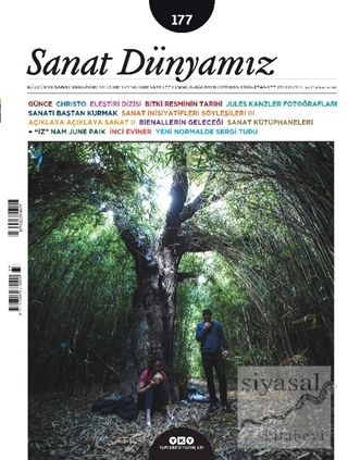 Sanat Dünyamız İki Aylık Kültür ve Sanat Dergisi Sayı: 177 Temmuz-Ağus