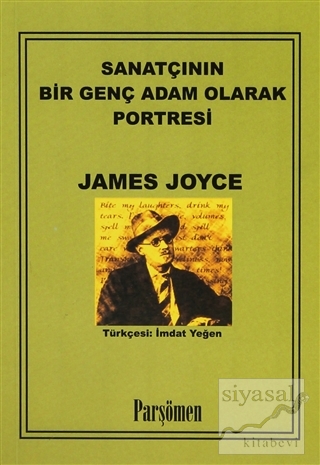 Sanatçının Bir Genç Adam Olarak Portresi James Joyce