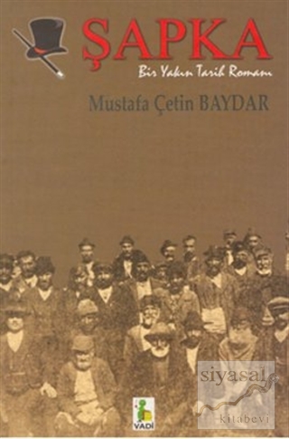 Şapka Mustafa Çetin Baydar