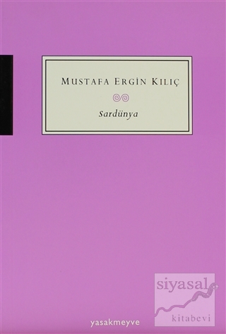 Sardünya Mustafa Ergin Kılıç