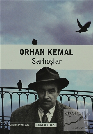 Sarhoşlar Orhan Kemal