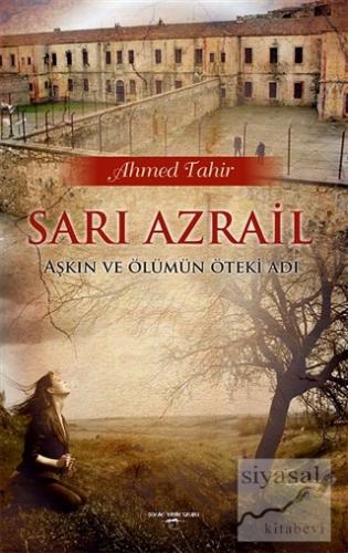 Sarı Azrail Ahmet Tahir