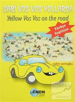 Sarı Vos Vos Yollarda / Yellow Vos Vos on the Road Rafet Sertoğlu