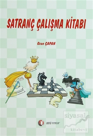 Satranç Çalışma Kitabı Ozan Çapan