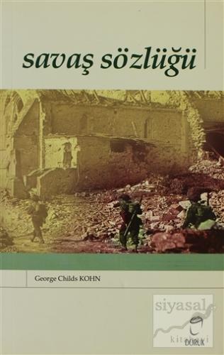 Savaş Sözlüğü George Childs Kohn