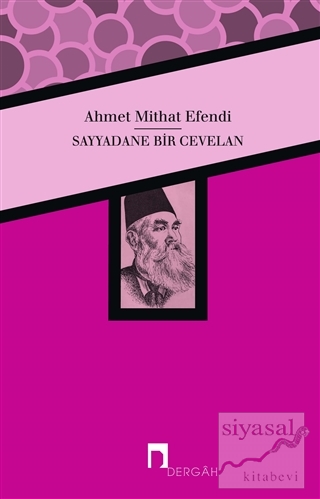 Sayyadane Bir Cevelan Ahmet Mithat