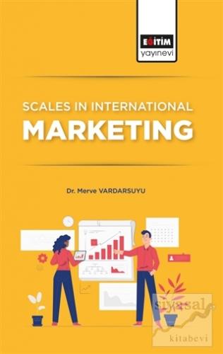 Scales In International Marketing Merve Vardarsuyu