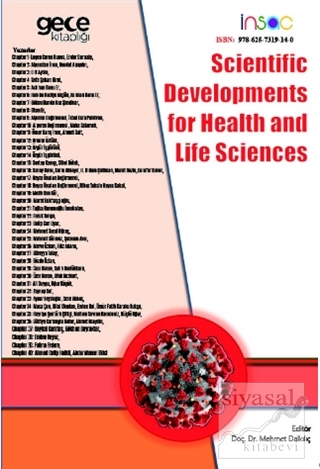 Scientific Developments for Health and Life Sciences Mehmet Dalkılıç