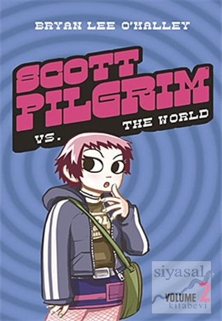 Scott Pilgrim vs. the World Volume 2 Bryan Lee O'Malley