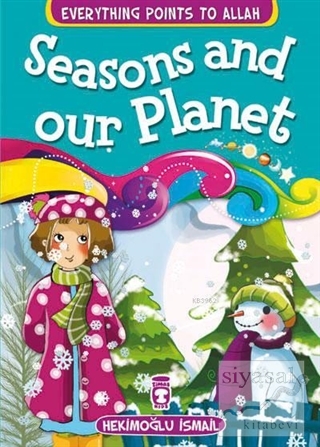Seasons and our Planet Hekimoğlu İsmail