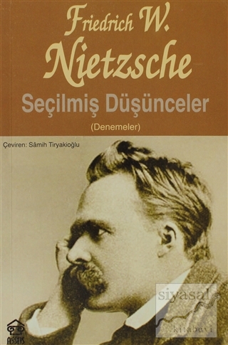 Seçilmiş Düşünceler Friedrich Wilhelm Nietzsche