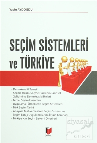 Seçim Sistemleri ve Türkiye Yasin Aydoğdu
