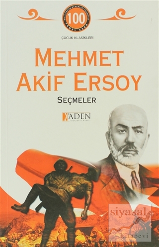 Seçmeler Mehmed Akif Ersoy