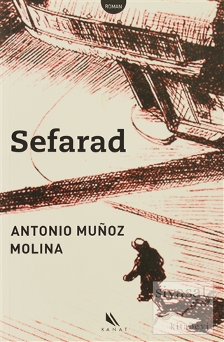 Sefarad Antonio Munoz Molina