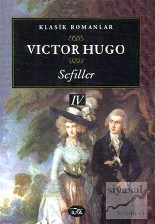 Sefiller 4. Cilt Victor Hugo