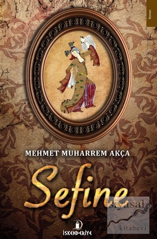 Sefine Mehmet Muharrem Akça