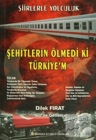 Şehitlerin Ölmedi ki Türkiye'm Dilek Fırat