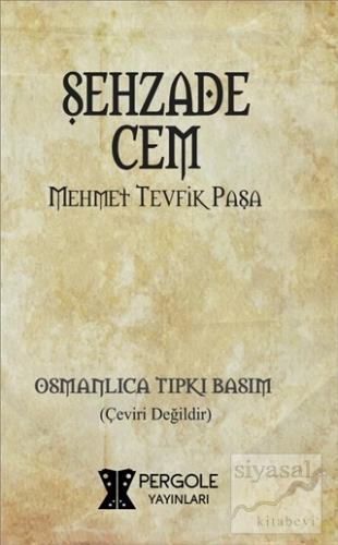 Şehzade Cem Mehmet Tevfik
