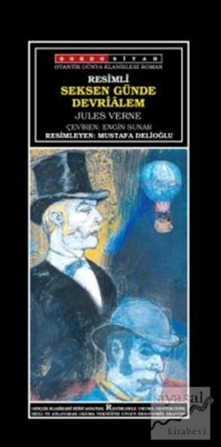 Seksen Günde Devrialem (Resimli) Jules Verne