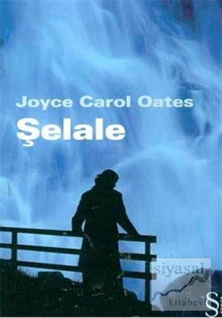 Şelale Joyce Carol Oates