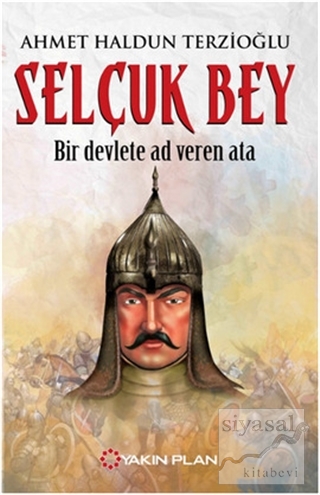 Selçuk Bey Ahmet Haldun Terzioğlu