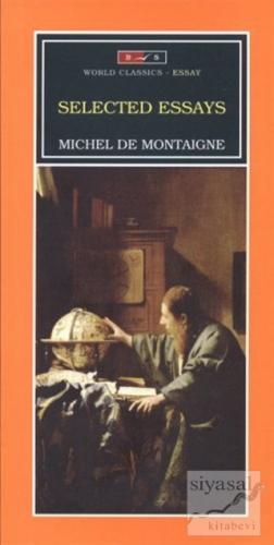Selected Essays Michel de Montaigne